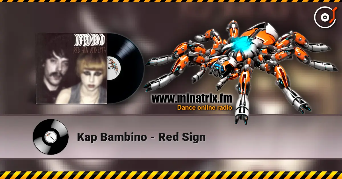 Kap Bambino - Red Sign escuchar online en alta calidad | Minatrix.FM