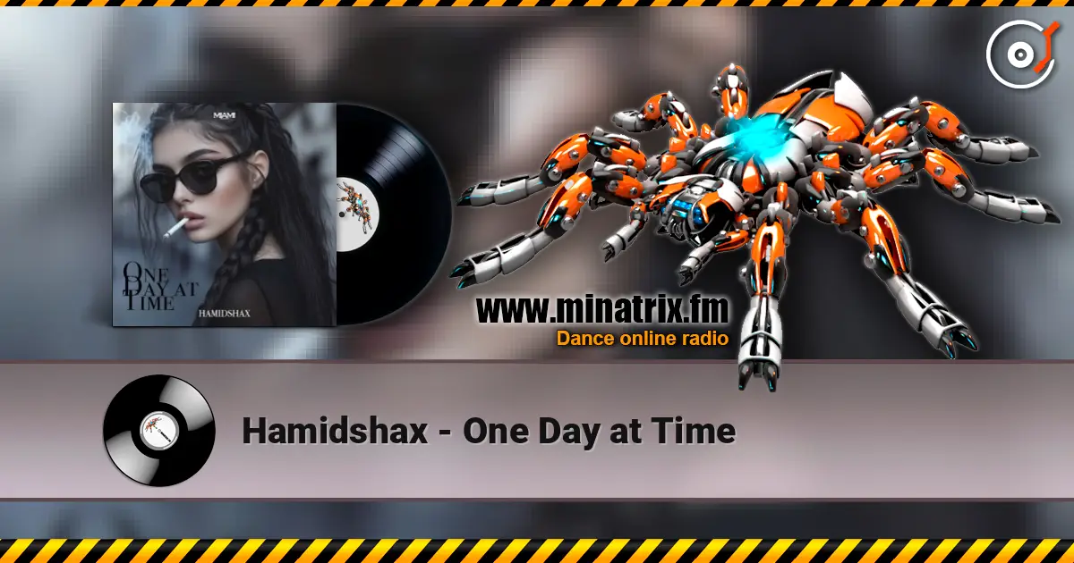 Hamidshax - One Day at Time слухати онлайн у високій якості | Minatrix.FM