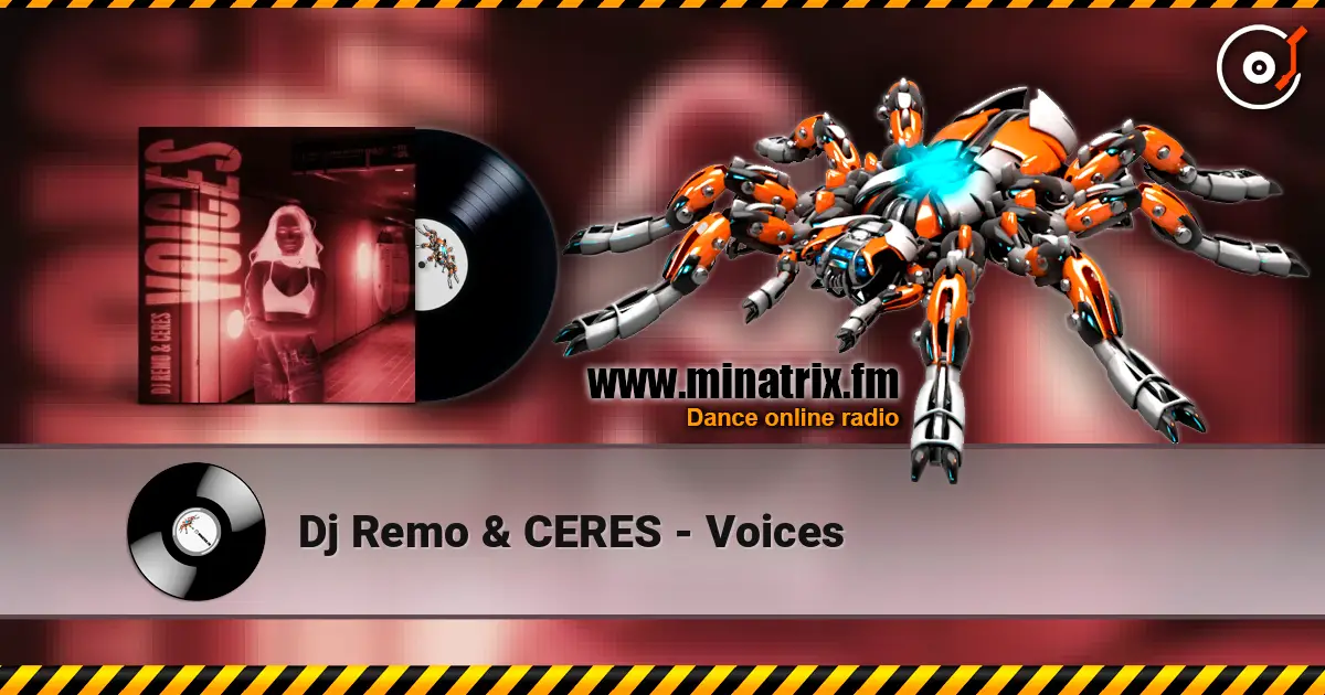 Dj Remo & CERES - Voices слухати онлайн у високій якості | Minatrix.FM
