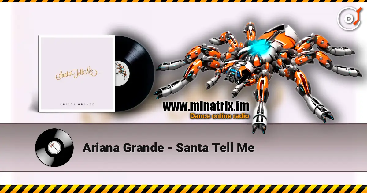 Ariana Grande - Santa Tell Me escuchar online en alta calidad | Minatrix.FM