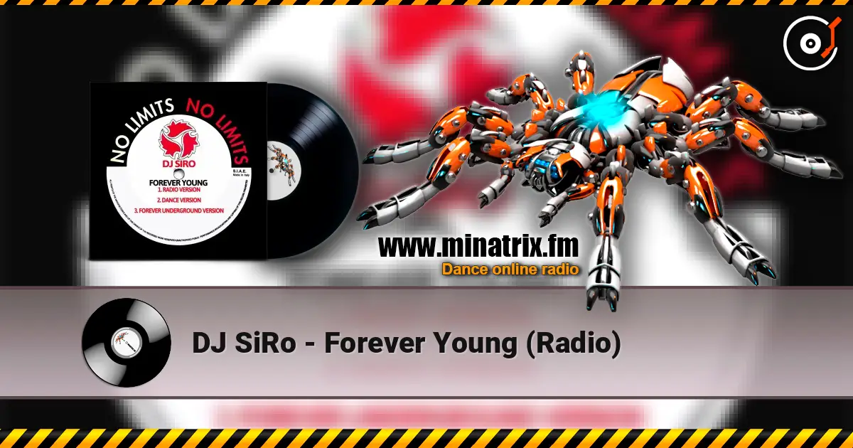 DJ SiRo - Forever Young (Radio) слухати онлайн у високій якості | Minatrix.FM