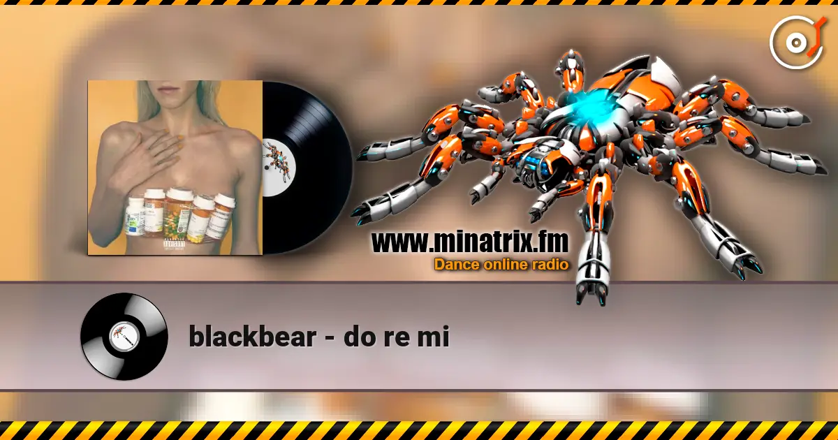blackbear - do re mi слухати онлайн у високій якості | Minatrix.FM