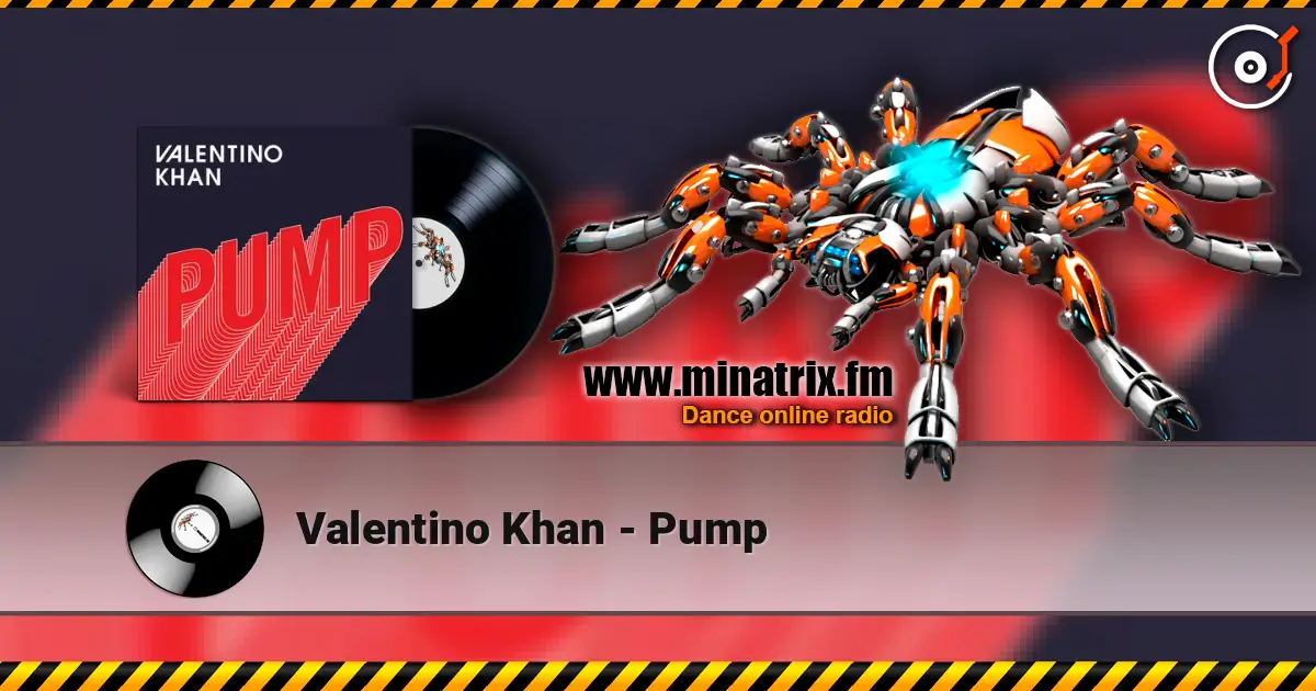 Valentino Khan - Pump listen online in high quality | Minatrix.FM