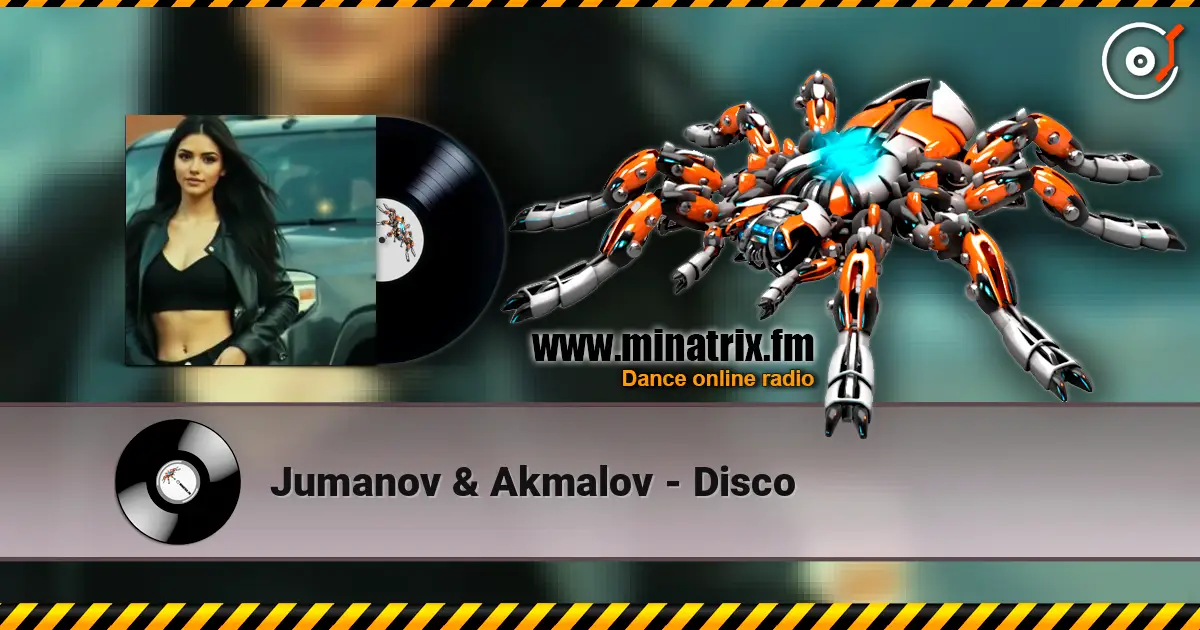 Jumanov & Akmalov - Disco слухати онлайн у високій якості | Minatrix.FM