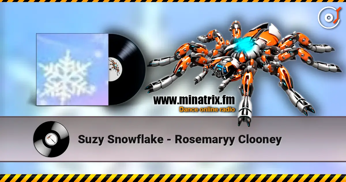 Suzy Snowflake - Rosemaryy Clooney escuchar online en alta calidad | Minatrix.FM