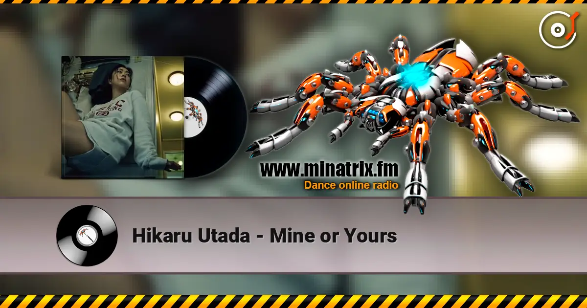Hikaru Utada - Mine or Yours escuchar online en alta calidad | Minatrix.FM