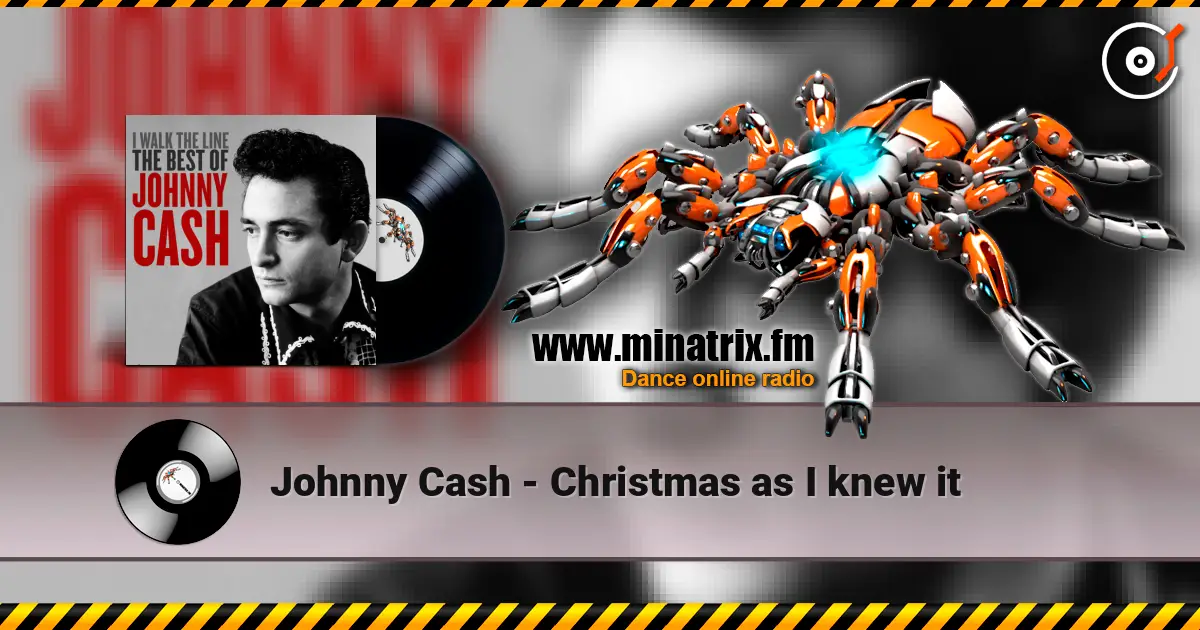 Johnny Cash - Christmas as I knew it escuchar online en alta calidad | Minatrix.FM