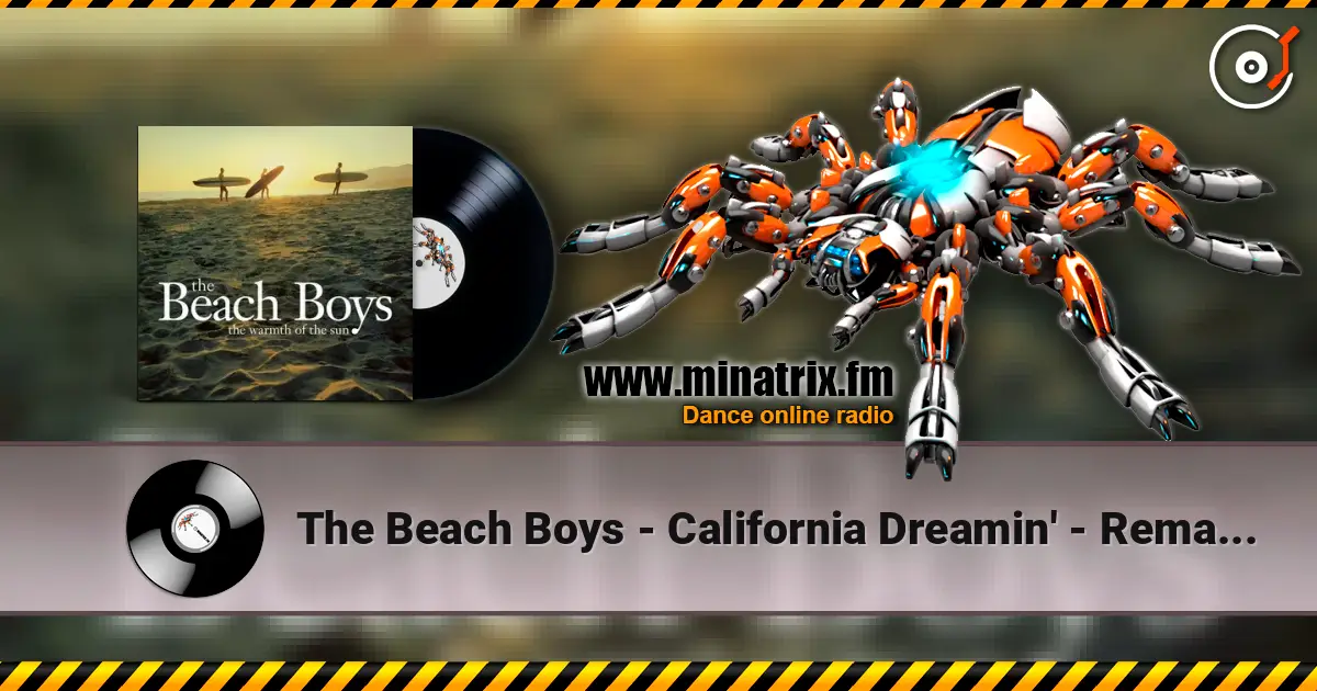 The Beach Boys - California Dreamin' - Remastered 2007 listen online in high quality | Minatrix.FM
