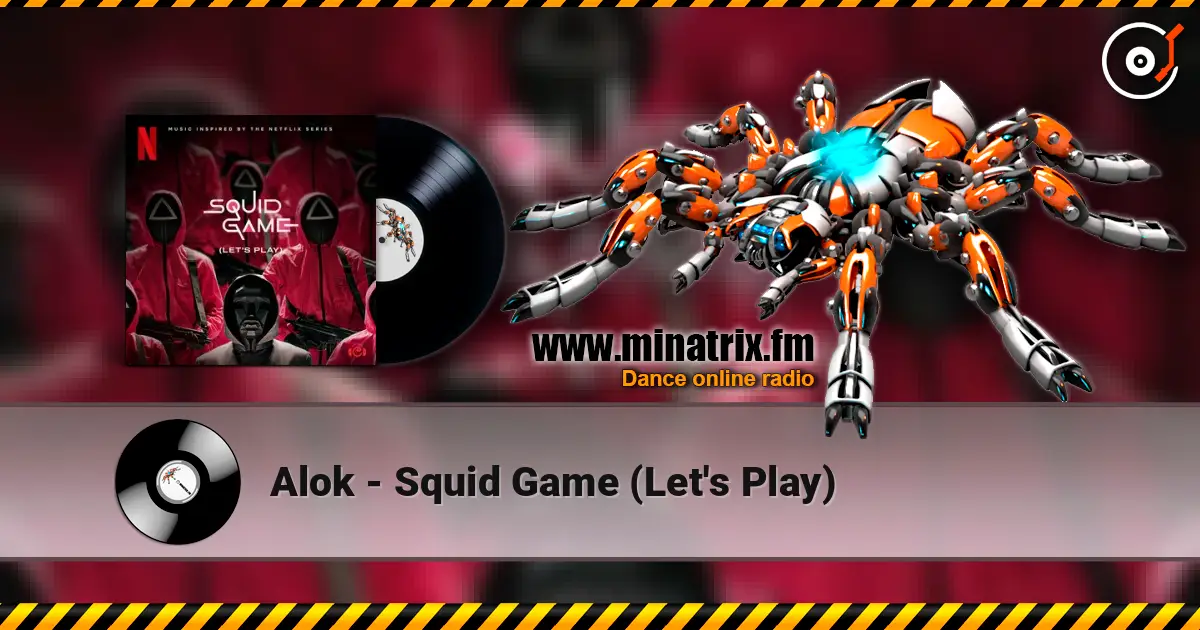 Alok - Squid Game (Let's Play) listen online in high quality | Minatrix.FM