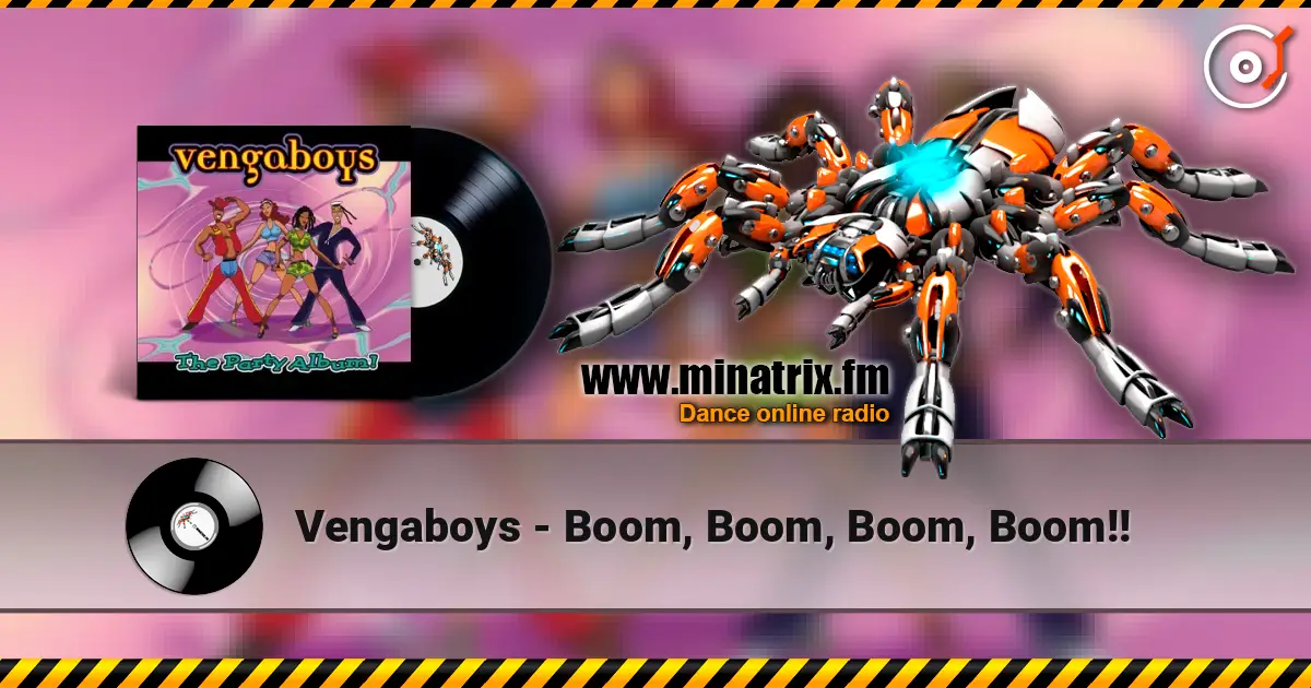 Vengaboys - Boom, Boom, Boom, Boom!! escuchar online en alta calidad | Minatrix.FM