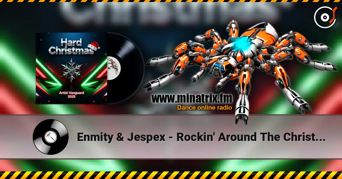 Enmity & Jespex - Rockin' Around The Christmas Tree (Hardstyle Remix) escuchar online en alta calidad | Minatrix.FM