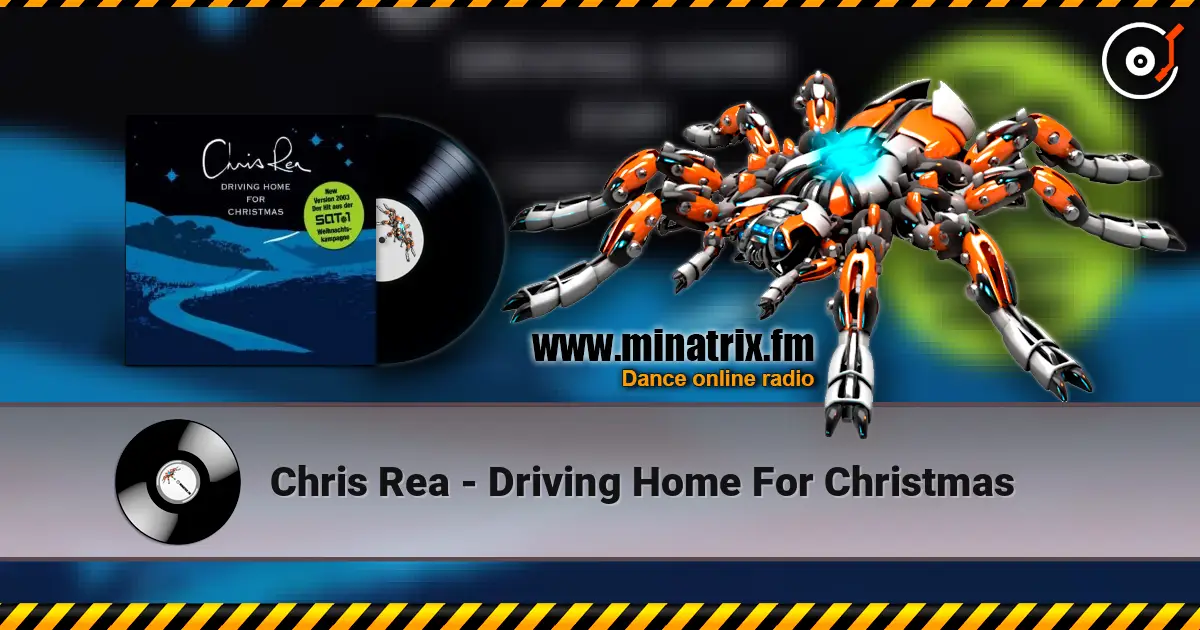 Chris Rea - Driving Home For Christmas слухати онлайн у високій якості | Minatrix.FM