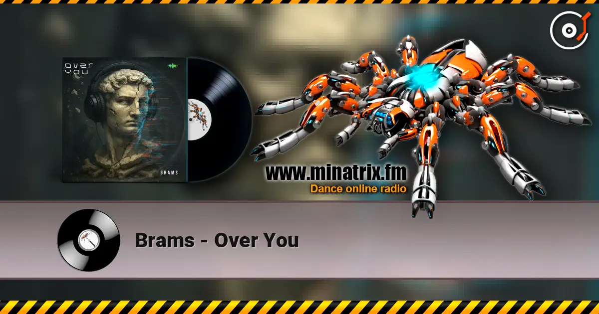 Brams - Over You listen online in high quality | Minatrix.FM