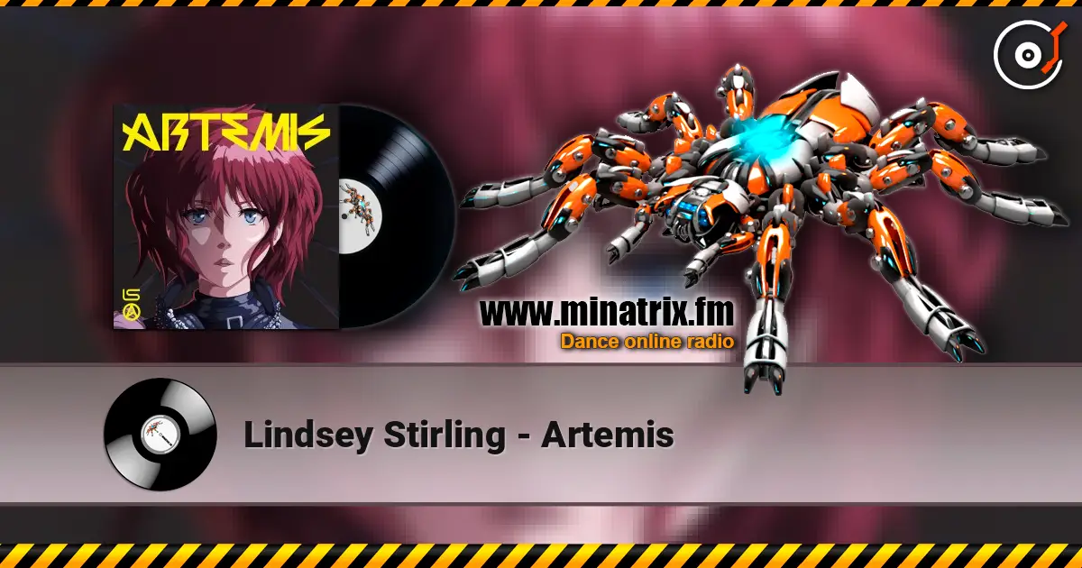 Lindsey Stirling - Artemis escuchar online en alta calidad | Minatrix.FM