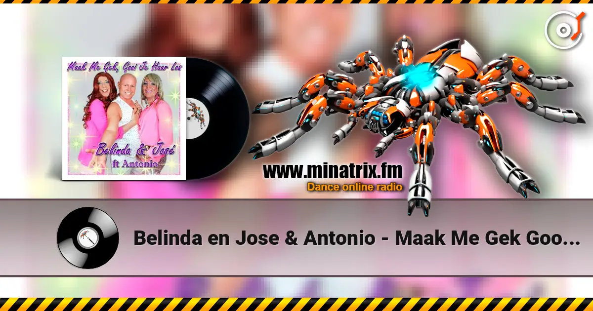 Belinda en Jose & Antonio - Maak Me Gek Gooi Je Haar Los (Marengue Mix) слухати онлайн у високій якості | Minatrix.FM