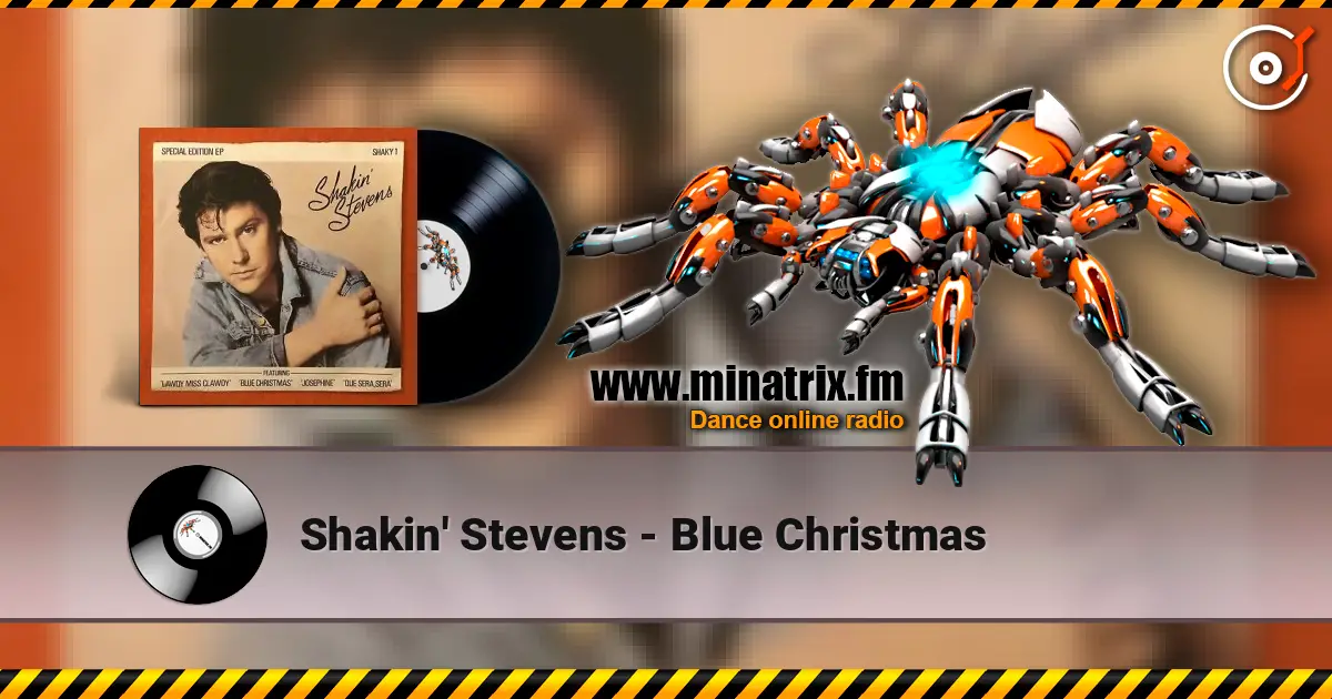 Shakin' Stevens - Blue Christmas escuchar online en alta calidad | Minatrix.FM