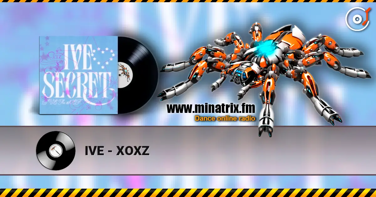 IVE - XOXZ listen online in high quality | Minatrix.FM