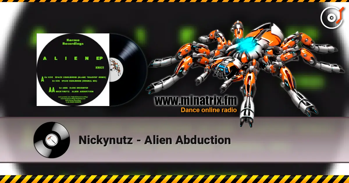 Nickynutz - Alien Abduction слухати онлайн у високій якості | Minatrix.FM
