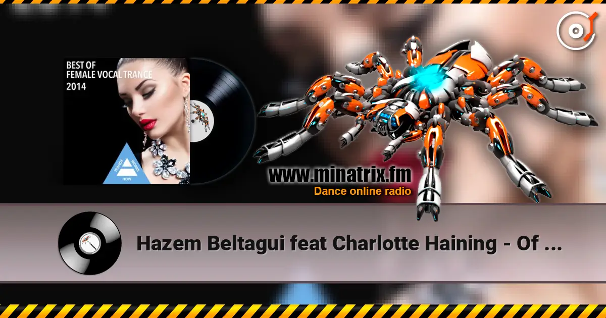Hazem Beltagui feat Charlotte Haining - Of What We Once Had (Dub Club Mix) escuchar online en alta calidad | Minatrix.FM