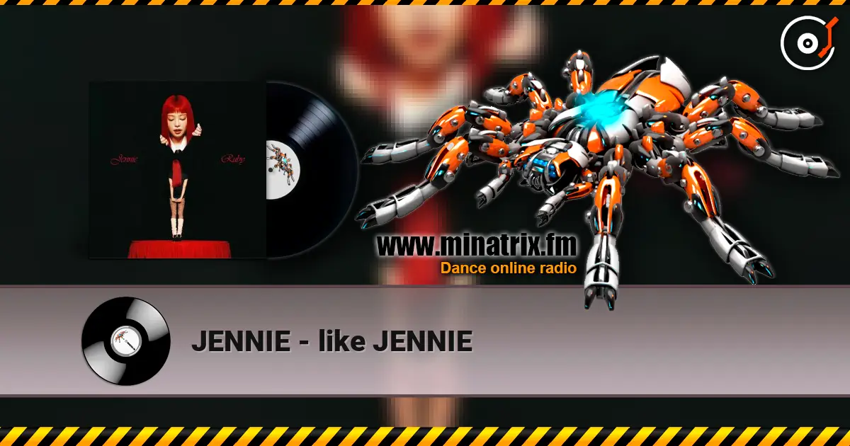 JENNIE - like JENNIE escuchar online en alta calidad | Minatrix.FM