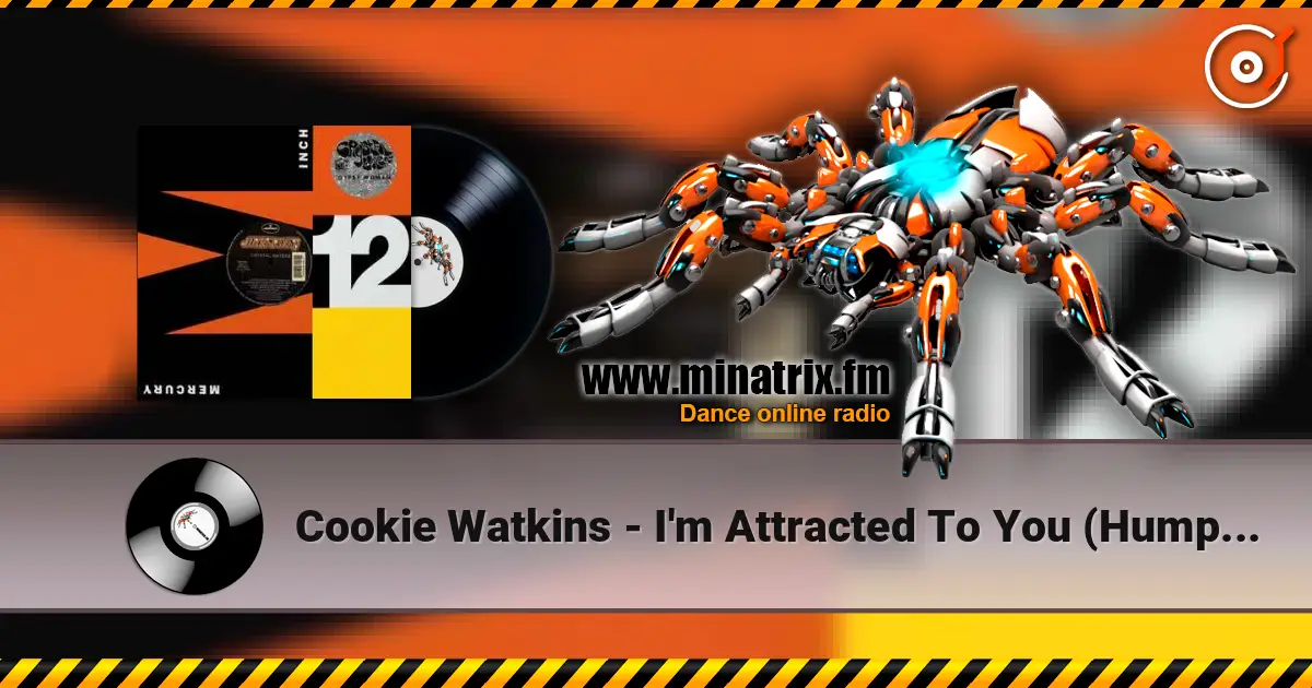 Cookie Watkins - I'm Attracted To You (Humphries Final Vocal Mix) listen online in high quality | Minatrix.FM