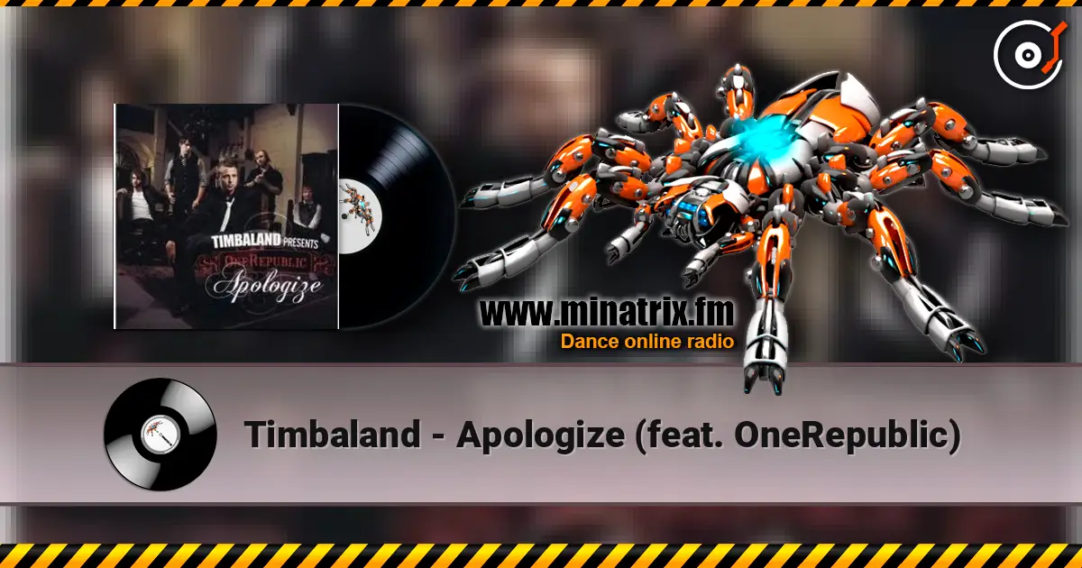 Timbaland - Apologize (feat. OneRepublic) escuchar online en alta calidad | Minatrix.FM