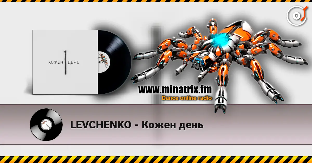 LEVCHENKO - Кожен день escuchar online en alta calidad | Minatrix.FM