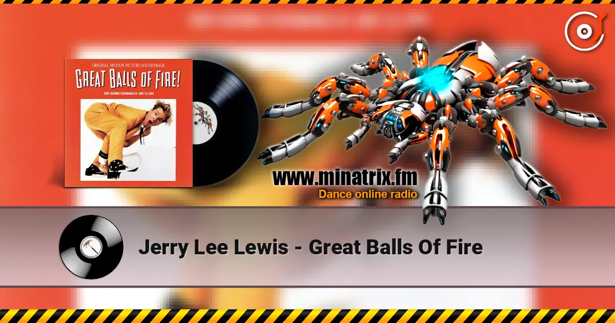 Jerry Lee Lewis - Great Balls Of Fire escuchar online en alta calidad | Minatrix.FM