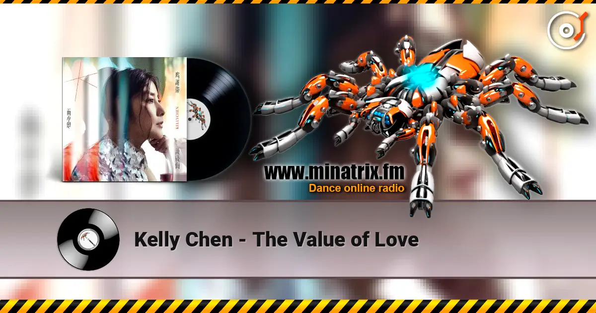 Kelly Chen - The Value of Love escuchar online en alta calidad | Minatrix.FM