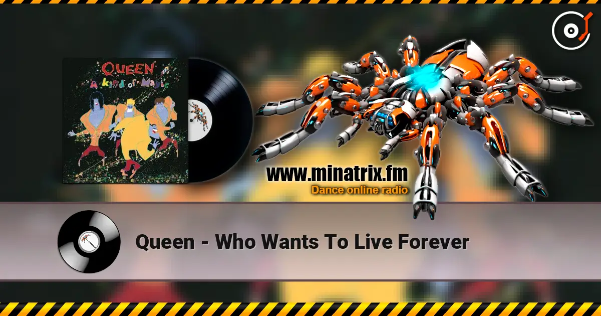 Queen - Who Wants To Live Forever listen online in high quality | Minatrix.FM