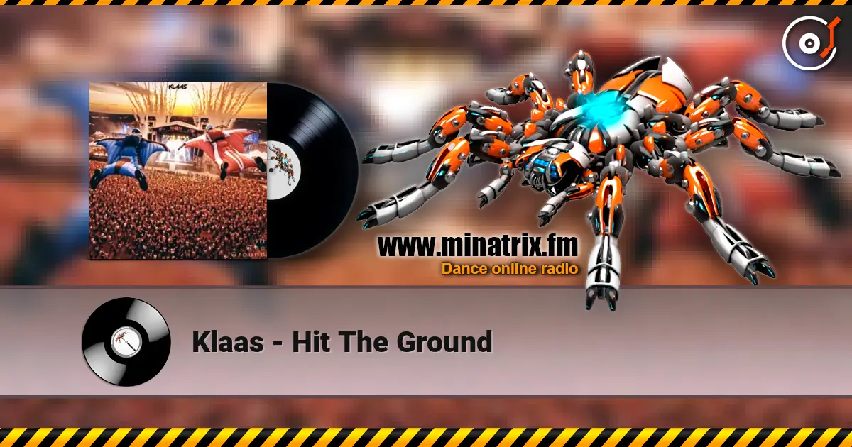 Klaas - Hit The Ground listen online in high quality | Minatrix.FM