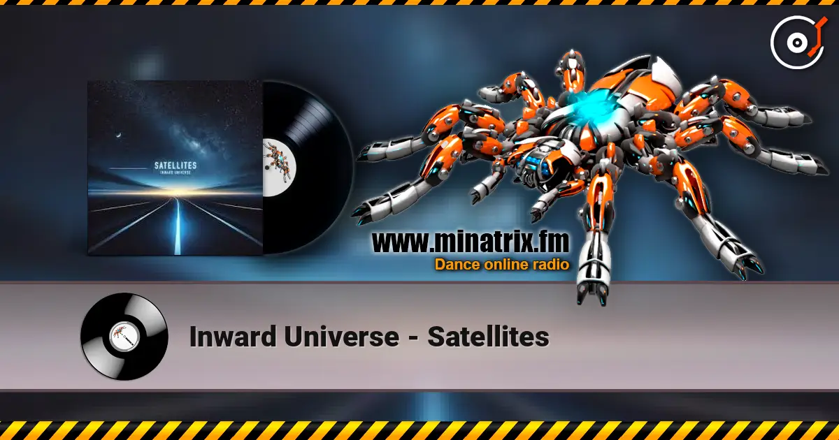 Inward Universe - Satellites escuchar online en alta calidad | Minatrix.FM