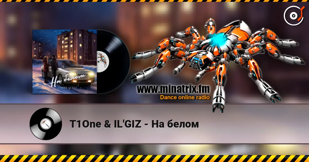 T1One & IL'GIZ - На белом escuchar online en alta calidad | Minatrix.FM