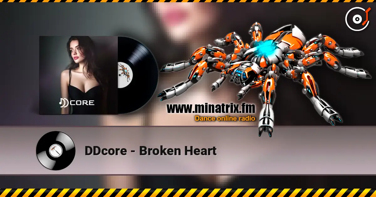 DDcore - Broken Heart listen online in high quality | Minatrix.FM