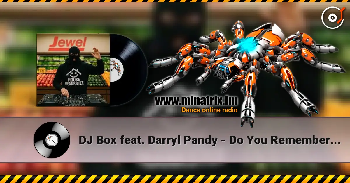 DJ Box feat. Darryl Pandy - Do You Remember House escuchar online en alta calidad | Minatrix.FM