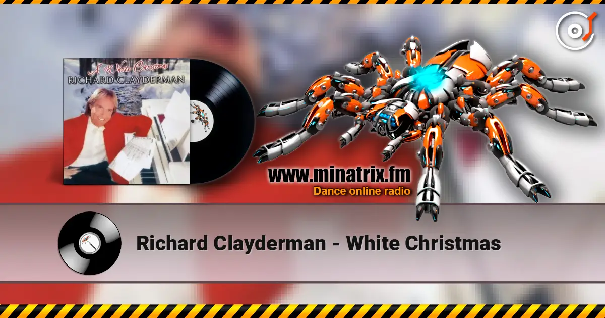Richard Clayderman - White Christmas listen online in high quality | Minatrix.FM
