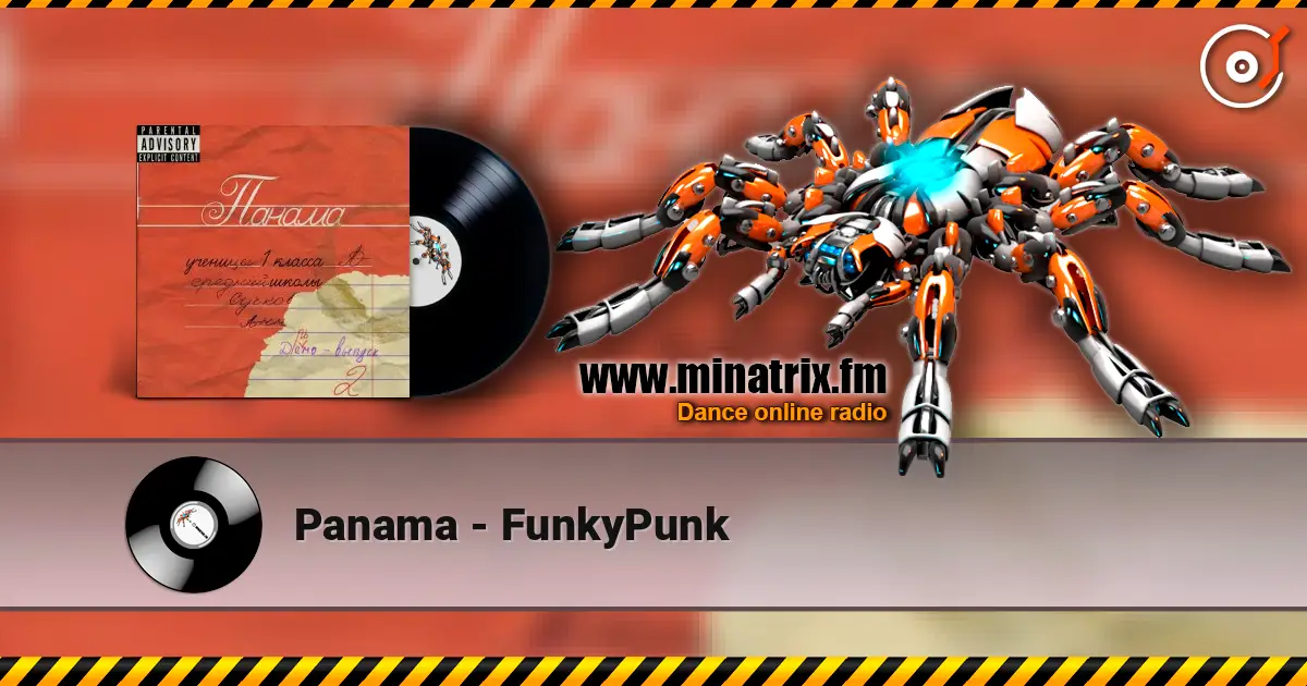 Panama - FunkyPunk listen online in high quality | Minatrix.FM