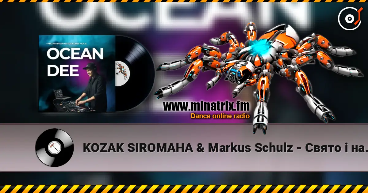 KOZAK SIROMAHA & Markus Schulz - Свято і намисто (Ocean Dee Edit) escuchar online en alta calidad | Minatrix.FM