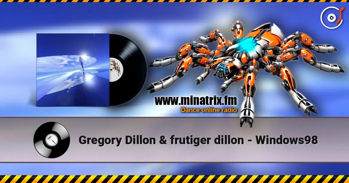 Gregory Dillon & frutiger dillon - Windows98 listen online in high quality | Minatrix.FM
