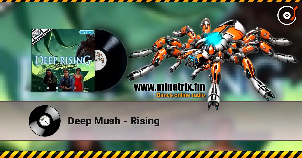 Deep Mush - Rising listen online in high quality | Minatrix.FM