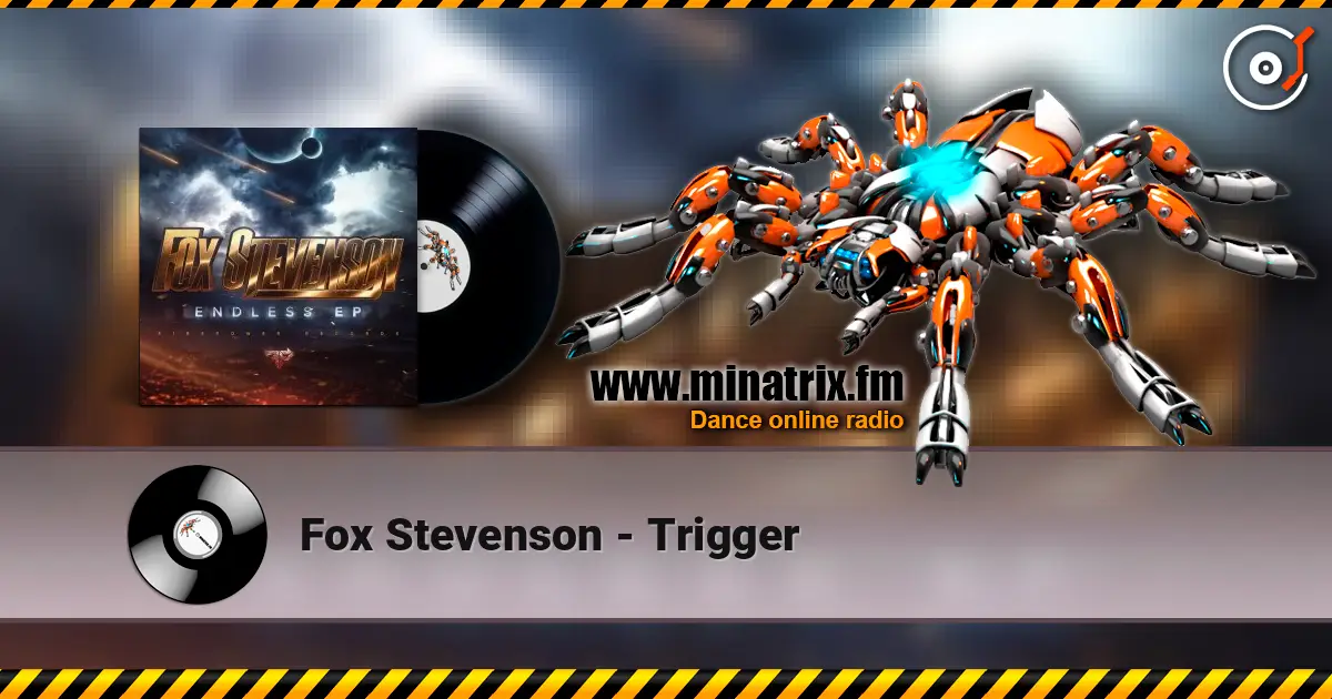 Fox Stevenson - Trigger слухати онлайн у високій якості | Minatrix.FM