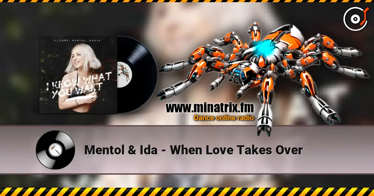 Mentol & Ida - When Love Takes Over listen online in high quality | Minatrix.FM