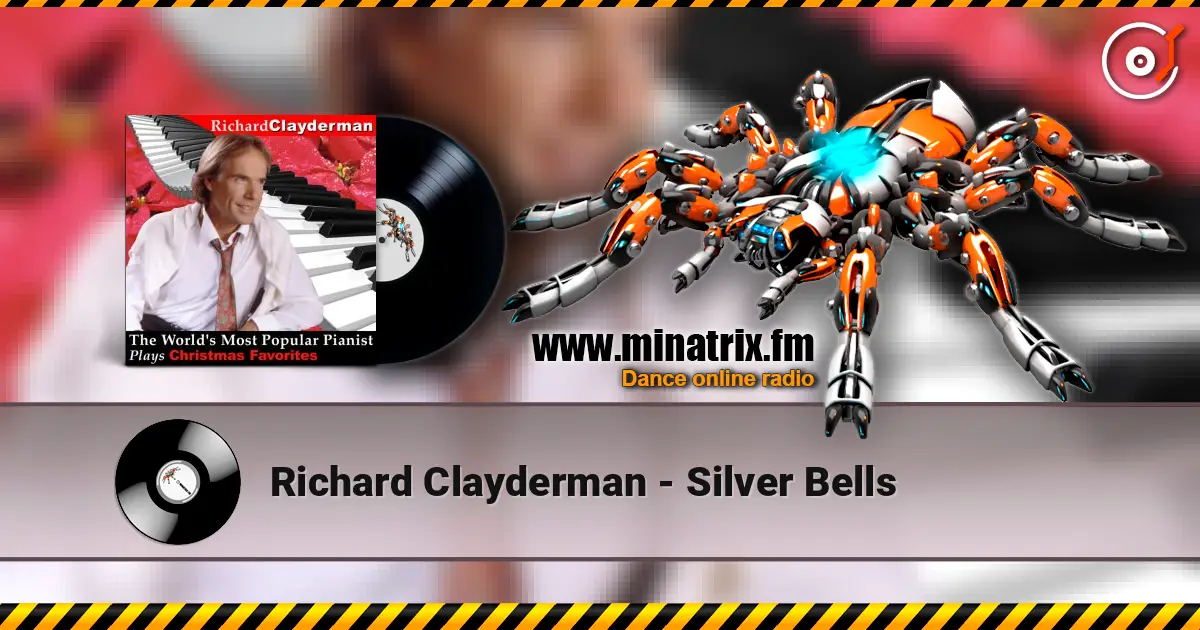 Richard Clayderman - Silver Bells listen online in high quality | Minatrix.FM
