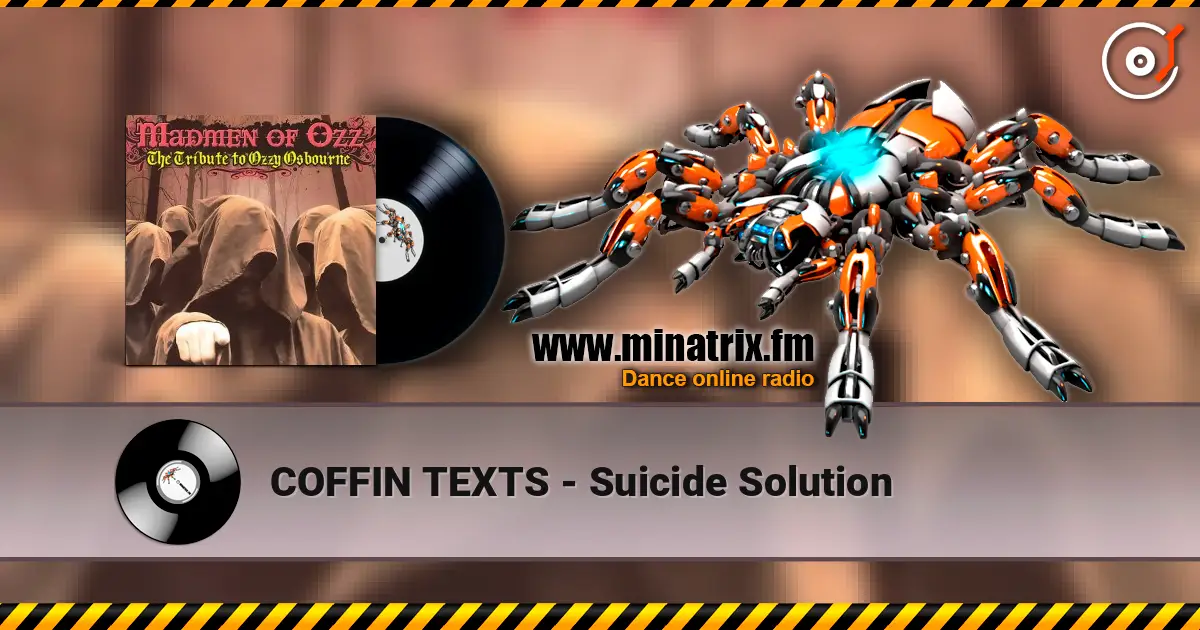 COFFIN TEXTS - Suicide Solution escuchar online en alta calidad | Minatrix.FM