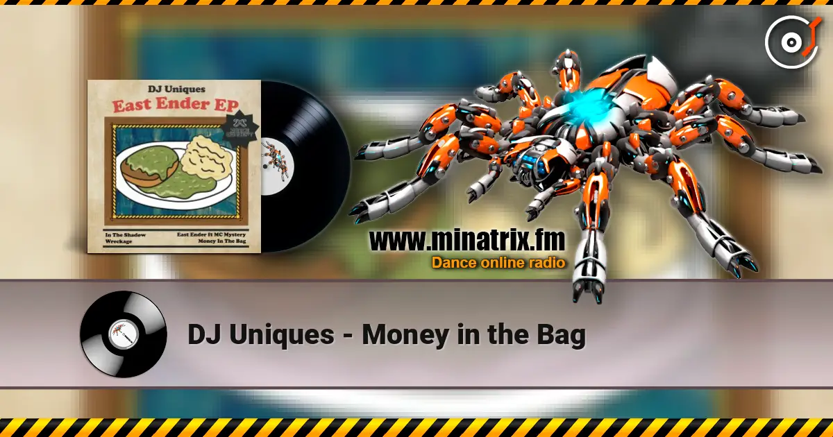DJ Uniques - Money in the Bag слухати онлайн у високій якості | Minatrix.FM