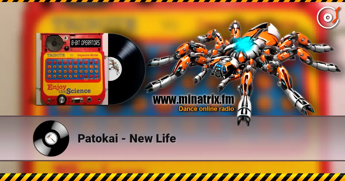 Patokai - New Life слухати онлайн у високій якості | Minatrix.FM