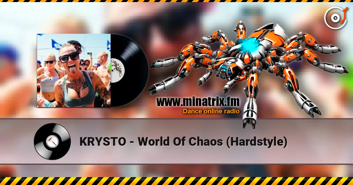KRYSTO - World Of Chaos (Hardstyle) escuchar online en alta calidad | Minatrix.FM