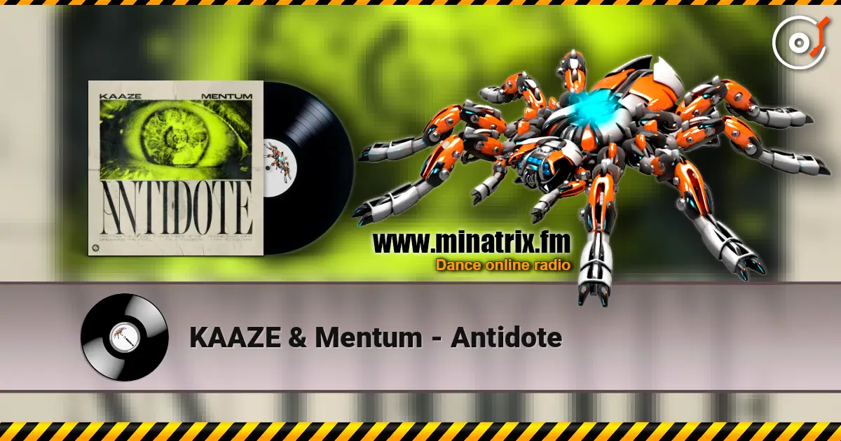 KAAZE & Mentum - Antidote escuchar online en alta calidad | Minatrix.FM