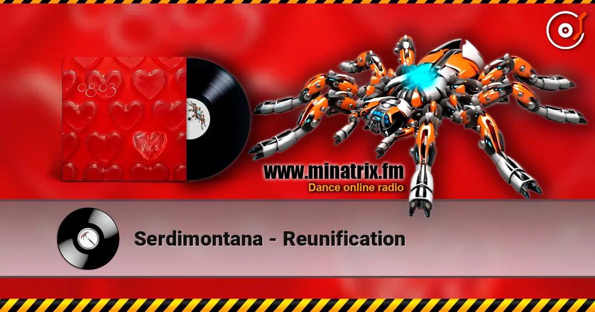 Serdimontana - Reunification слухати онлайн у високій якості | Minatrix.FM