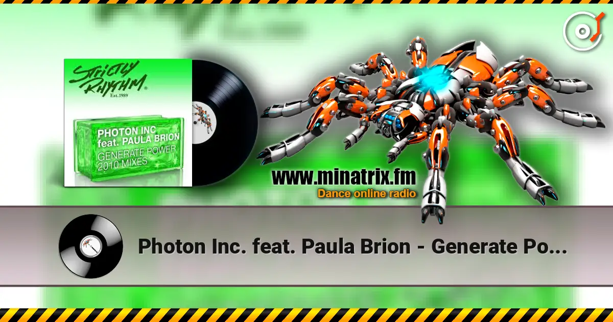 Photon Inc. feat. Paula Brion - Generate Power escuchar online en alta calidad | Minatrix.FM